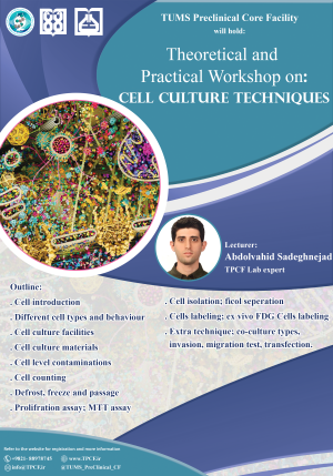 Theoretical and  Practical Workshop on: Cell Culture Techniques